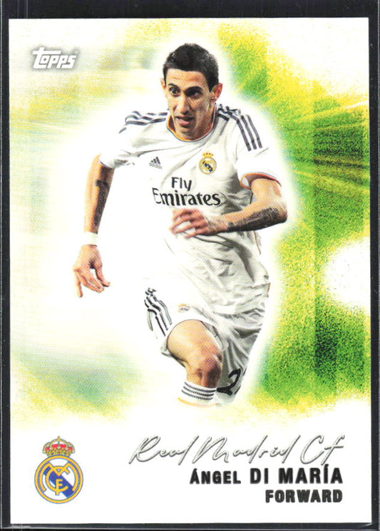 2025-26 Topps Real Madrid Team Set #32 Ángel Di María – framsida