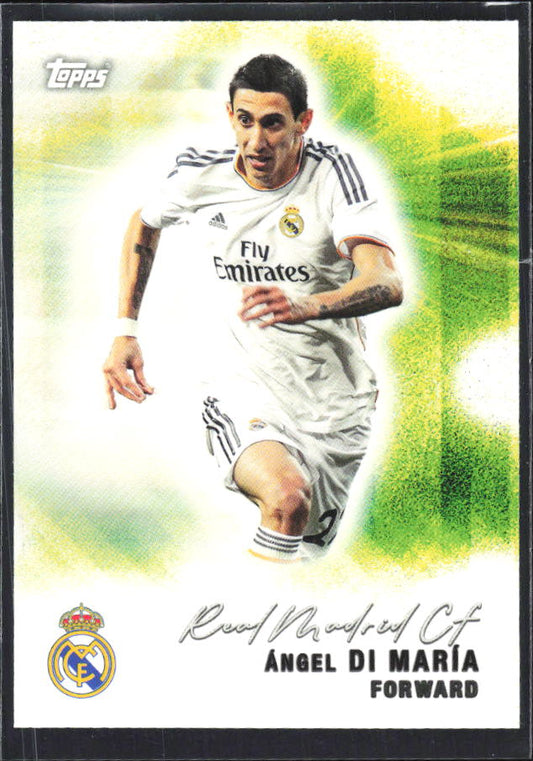 2025-26 Topps Real Madrid Team Set #32 Ángel Di María – framsida