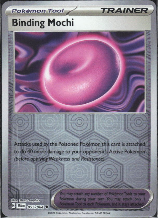 Scarlet & Violet: Shrouded Fable #055/064 Binding Mochi Reverse Holo – framsida