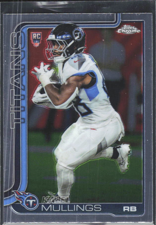 2025 Topps Chrome #309 Kalel Mullings – framsida