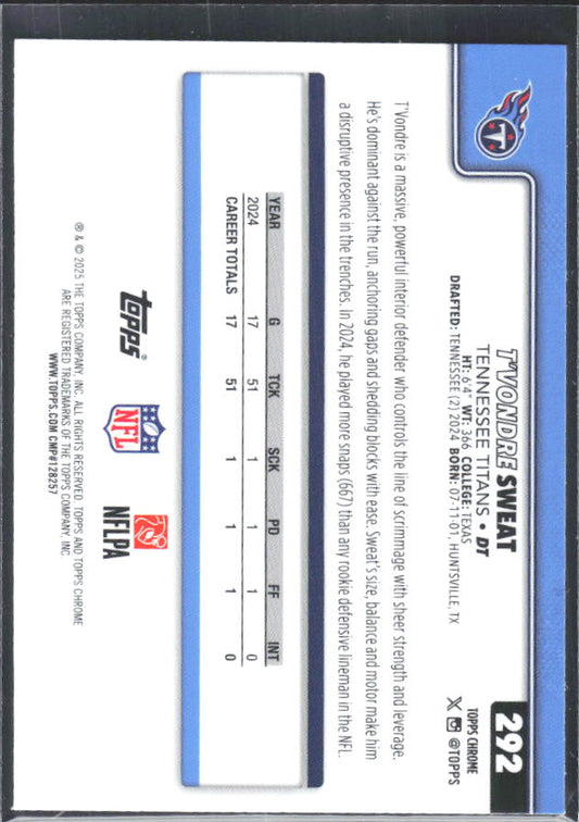 2025 Topps Chrome #292 T'Vondre Sweat – baksida