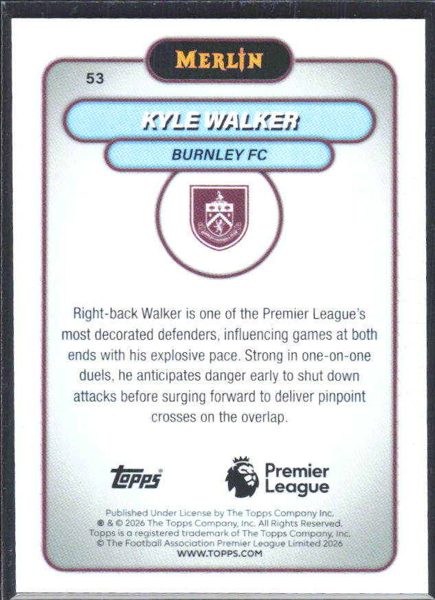 2026 Topps Merlin Premier League #53 Kyle Walker – baksida