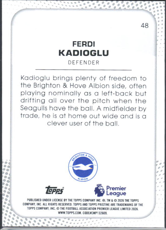 2025-26 Topps Pristine Premier League #48 Ferdi Kadioglu – baksida