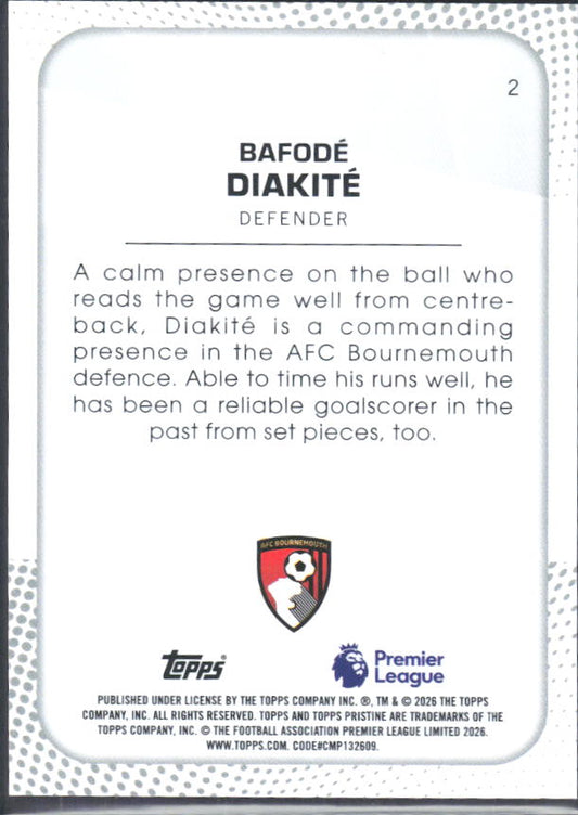 2025-26 Topps Pristine Premier League #2 Bafodé Diakité – baksida