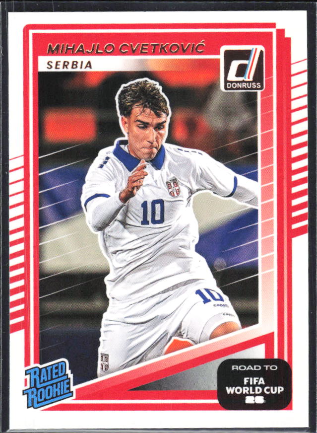 Mihajlo Cvetković 2025-26 Donruss Road to FIFA World Cup Rated Rookie #240 – framsida
