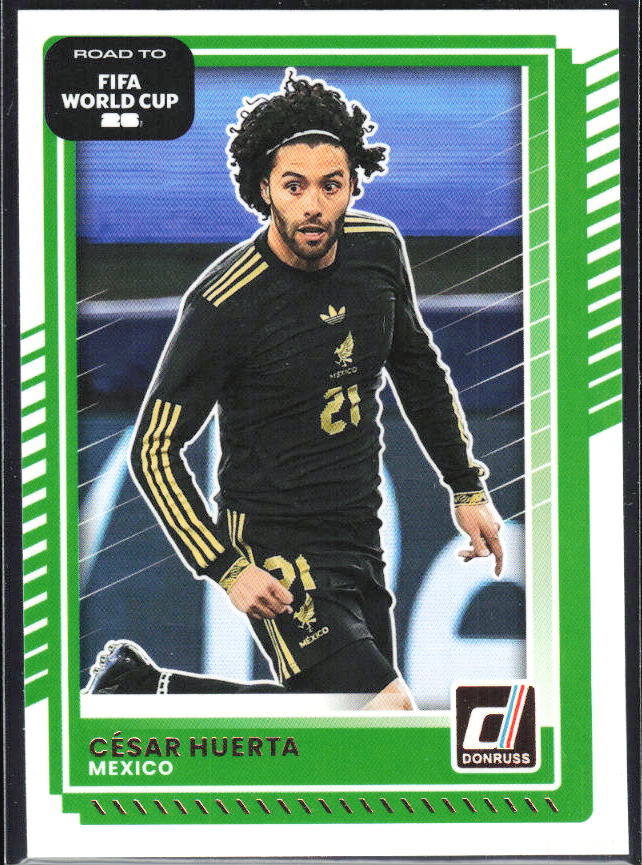 César Huerta 2025-26 Donruss Road to FIFA World Cup #77 – framsida