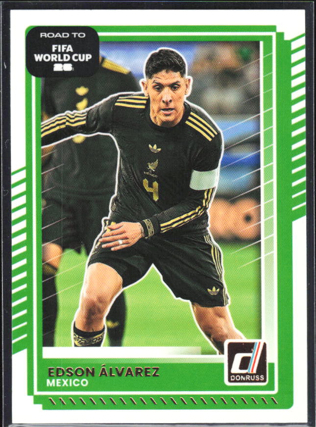 Edson Álvarez 2025-26 Donruss Road to FIFA World Cup #76 – framsida