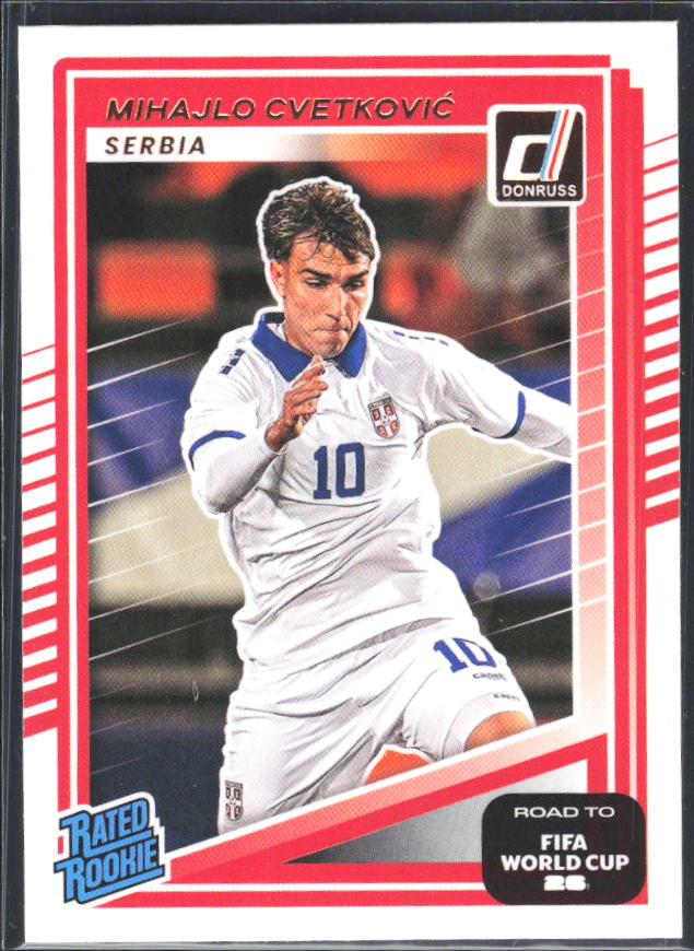 Mihajlo Cvetković 2025-26 Donruss Road to FIFA World Cup Rated Rookie #240 – framsida