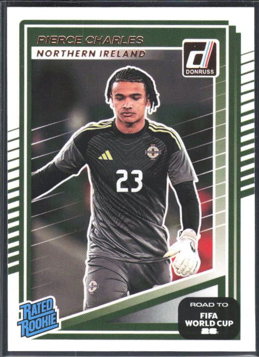 Pierce Charles 2025-26 Donruss Road to FIFA World Cup Rated Rookie #221 – framsida