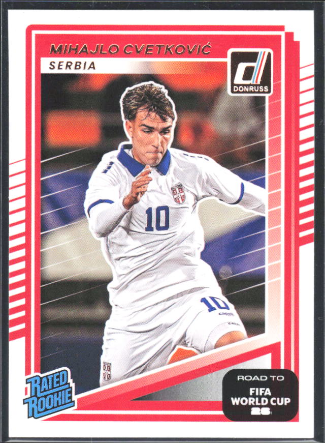 Mihajlo Cvetković 2025-26 Donruss Road to FIFA World Cup Rated Rookie #240 – framsida