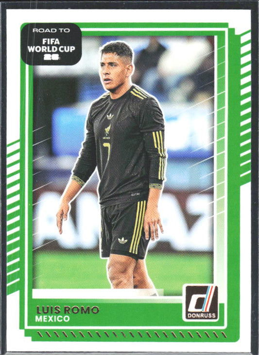 Luis Romo 2025-26 Donruss Road to FIFA World Cup #78 – framsida