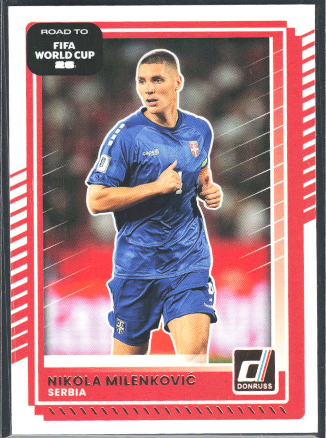 Nikola Milenković 2025-26 Donruss Road to FIFA World Cup #56 – framsida