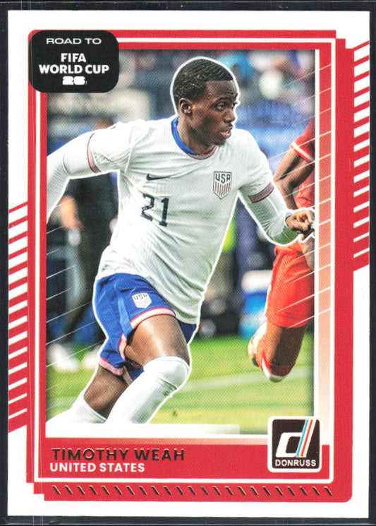 Timothy Weah 2025-26 Donruss Road to FIFA World Cup #21 – framsida