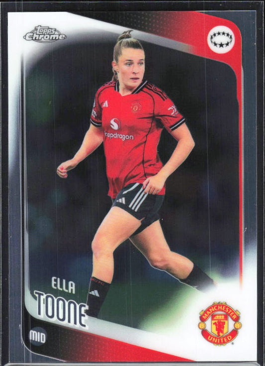 Ella Toone 2025-26 Topps Chrome UWCL #99 – framsida