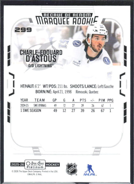 Charle-Edouard D'Astous 2025-26 O-Pee-Chee Platinum Marquee Rookie #299 – baksida