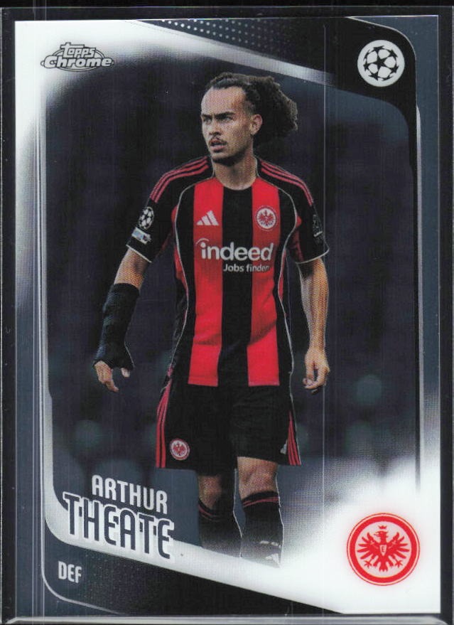 Arthur Theate 2025-26 Topps Chrome UCC #119 – framsida