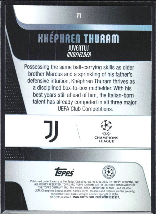 Khéphren Thuram 2025-26 Topps Chrome UCC #71 – baksida