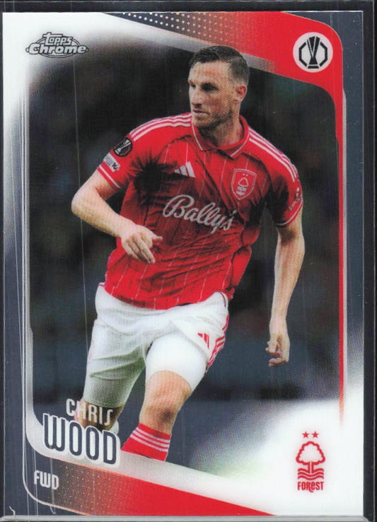 Chris Wood 2025-26 Topps Chrome UCC #186 – framsida