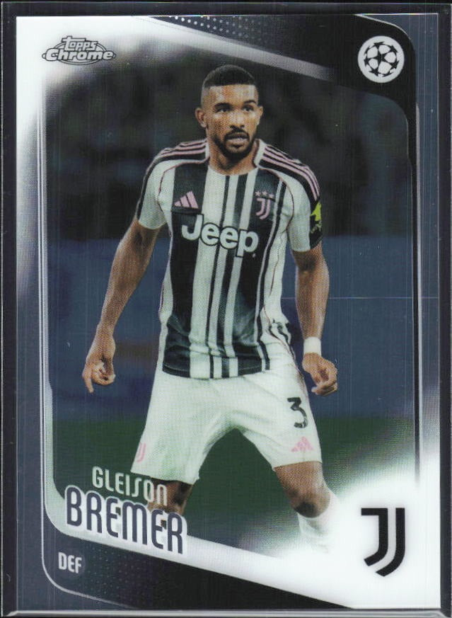 Gleison Bremer 2025-26 Topps Chrome UCC #152 – framsida
