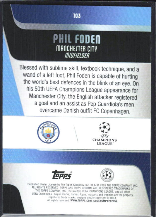 Phil Foden 2025-26 Topps Chrome UCC #103 – baksida
