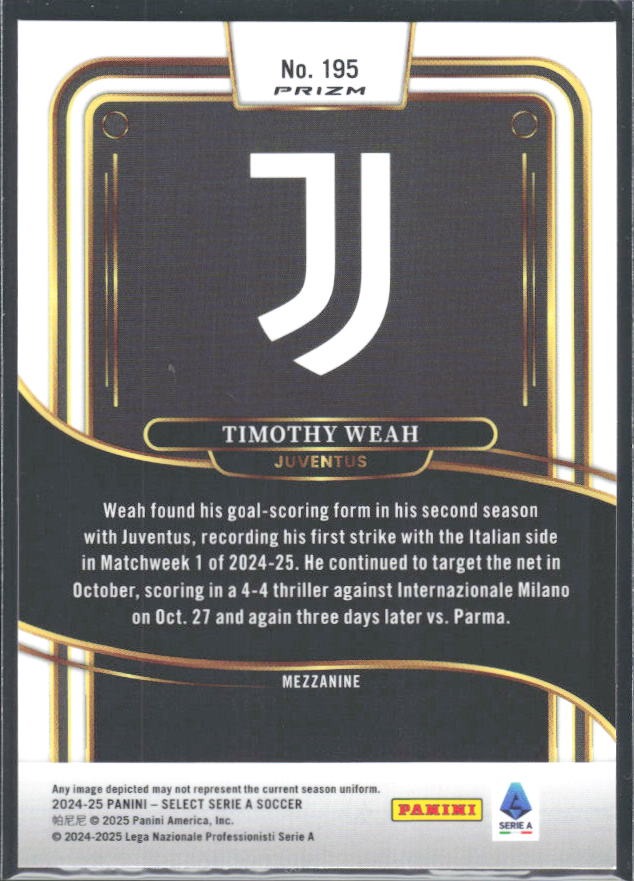 2024-25 Panini Select Serie A Timothy Weah Mezzanine Flash Prizm #195 – baksida