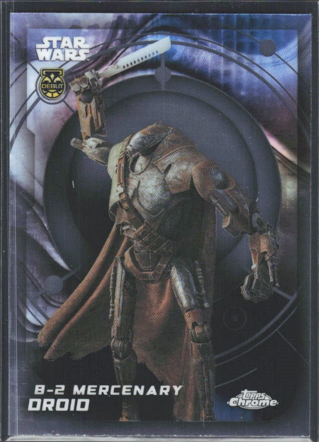 2026 Topps Chrome Star Wars B-2 Mercenary Droid Characters #186 – framsida