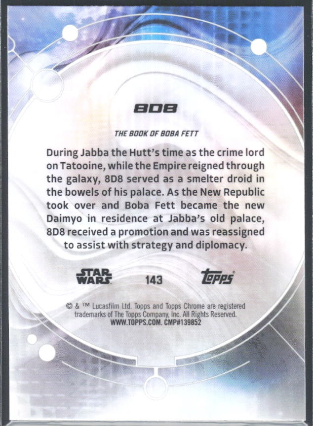 2026 Topps Chrome Star Wars 8D8 Characters Prism Refractor #143 – baksida