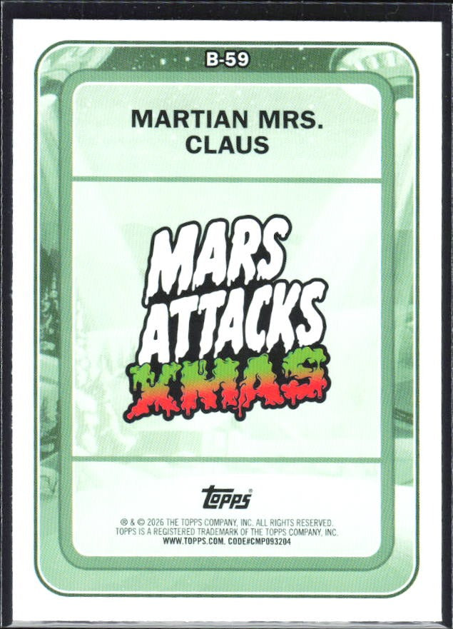 2026 Topps Mars Attacks Christmas Martian Mrs. Claus Characters B #B-59 – baksida