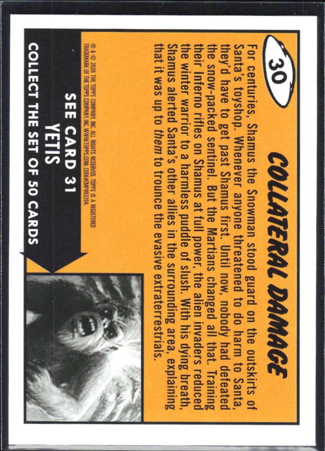 2026 Topps Mars Attacks Christmas Collateral Damage Base story #30 – baksida