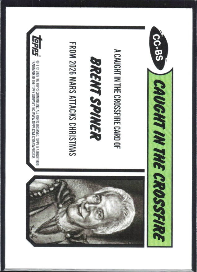 2026 Topps Mars Attacks Christmas Drew Spierer Caught in the Crossfire Base – ej autograf #CC-85 – baksida