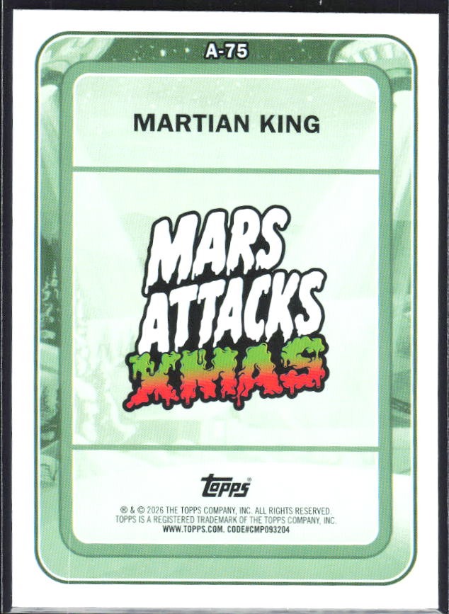 2026 Topps Mars Attacks Christmas Martian King Characters A #A-75 – baksida