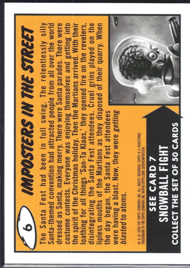 2026 Topps Mars Attacks Christmas Imposters in the Street Base story Snowflake /150 #6 – baksida