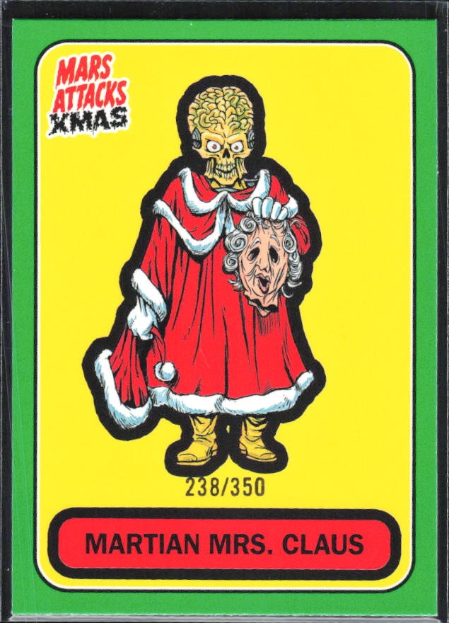 2026 Topps Mars Attacks Christmas Martian Mrs. Claus Characters B Green 238/350 #B-59 – framsida
