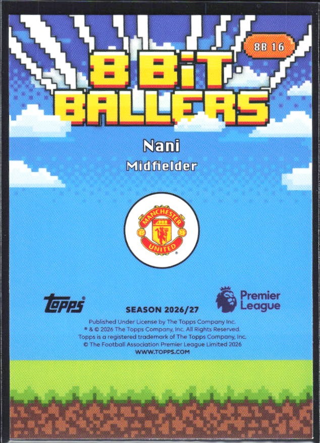 2026-27 Topps Premier League Nani 8 Bit Ballers #8B16 – baksida