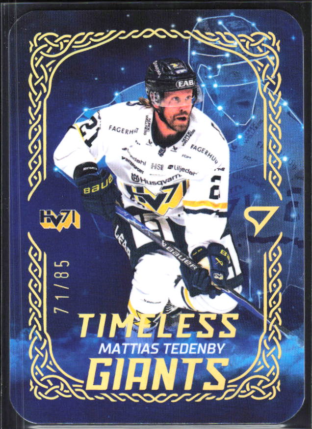 2025-26 SportZoo SHL S1 #TG-17 Mattias Tedenby Timeless Giants Sunglow Gold 71/85 – framsida