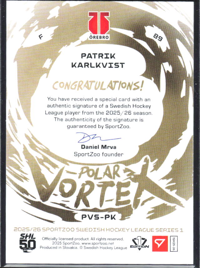 2025-26 SportZoo SHL S1 #PVS-PK Patrik Karlkvist Polar Vortex Gold Auto 22/35 – baksida