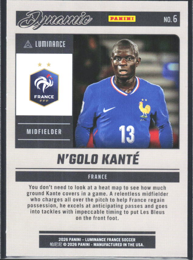 N’Golo Kanté – 2026 Panini Luminance France #6 Dynamic – baksida