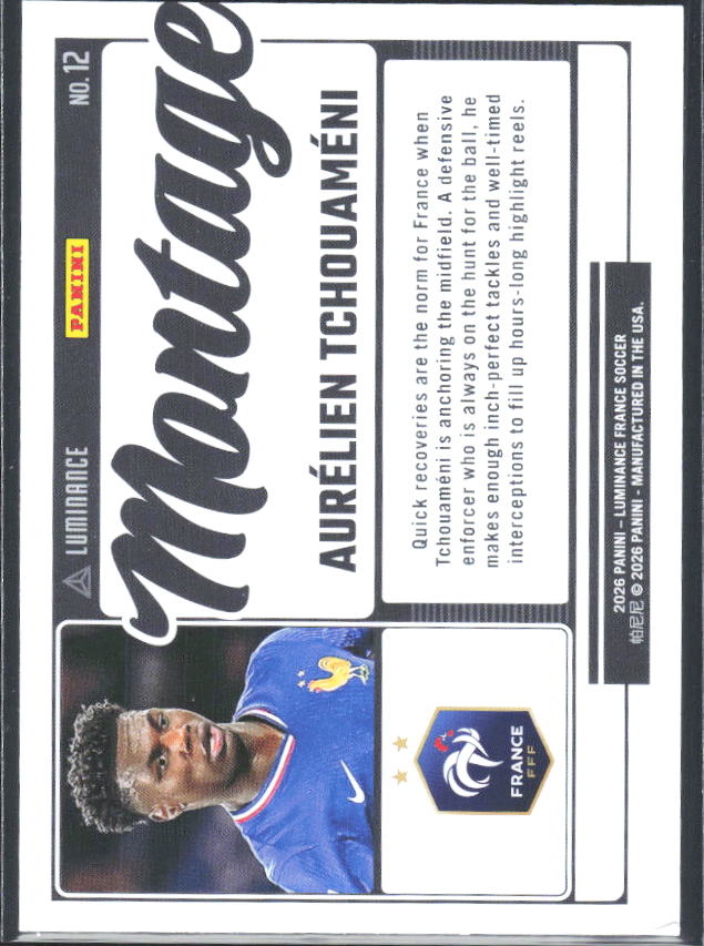 Aurélien Tchouaméni – 2026 Panini Luminance France #12 Montage – baksida