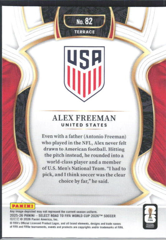 Alex Freeman – 2025-26 Panini Select Road to FIFA World Cup #82 Terrace RC – baksida