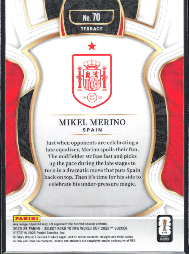 Mikel Merino – 2025-26 Panini Select Road to FIFA World Cup #70 Terrace – baksida