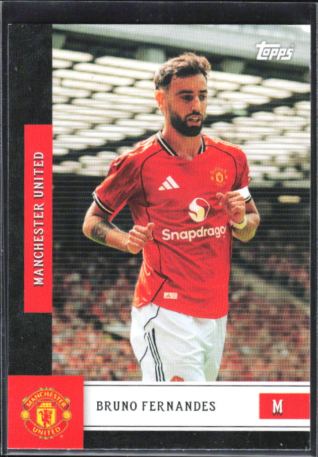 Bruno Fernandes – 2025-26 Topps Manchester United Team Set #13 – framsida