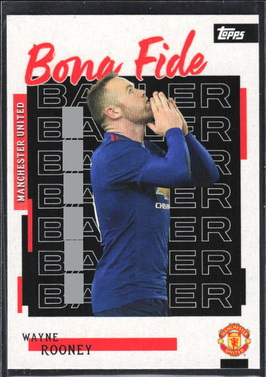 Wayne Rooney – 2025-26 Topps Manchester United Team Set #22 Bona Fide Baller – framsida