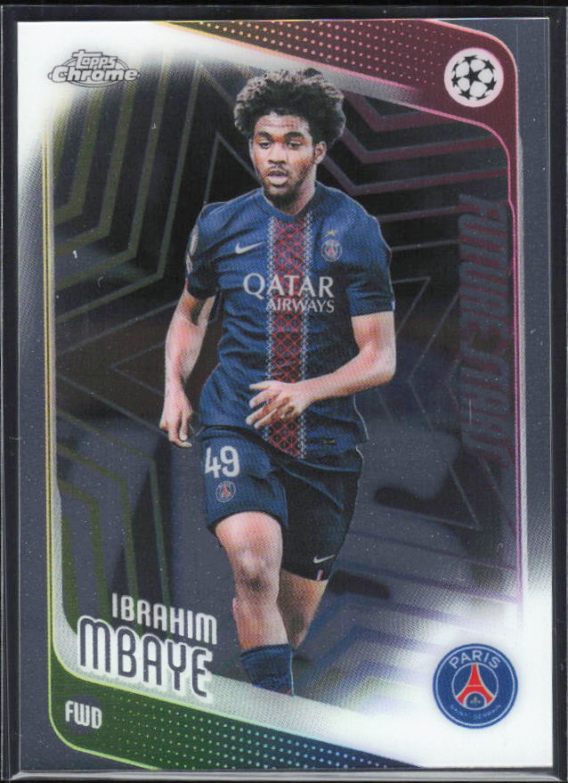 Ibrahim Mbaye – 2025-26 Topps Chrome UEFA Club Competitions #158 Future Stars – framsida