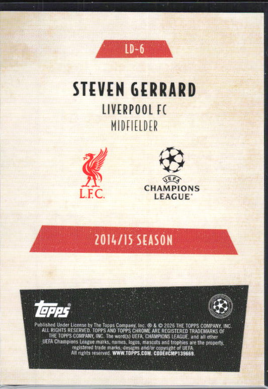 Steven Gerrard – 2025-26 Topps Chrome UEFA Club Competitions #LD-6 The Last Dance – baksida