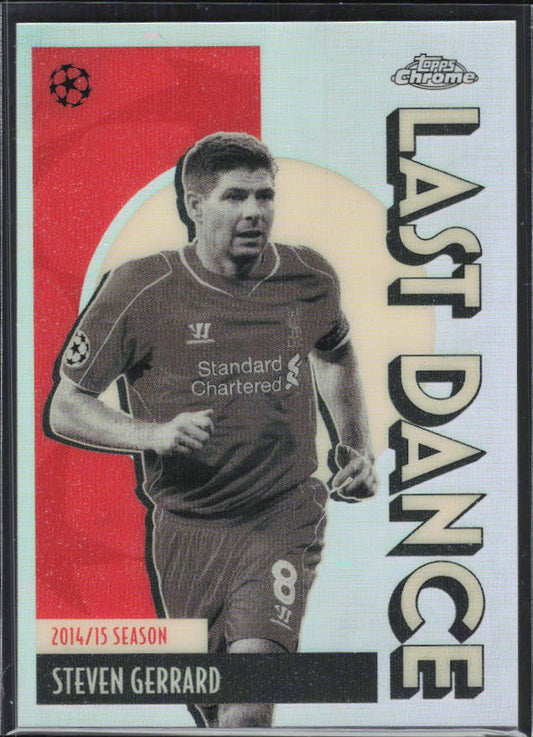 Steven Gerrard – 2025-26 Topps Chrome UEFA Club Competitions #LD-6 The Last Dance – framsida