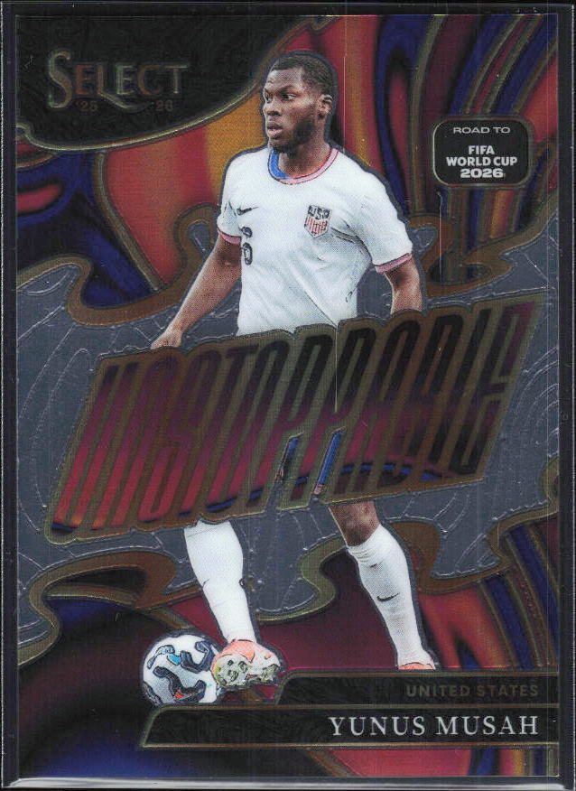 Yunus Musah – 2025-26 Panini Select Road to FIFA World Cup #24 Unstoppable – framsida