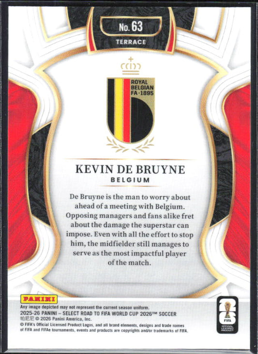 Kevin De Bruyne – 2025-26 Panini Select Road to FIFA World Cup #63 Terrace – baksida